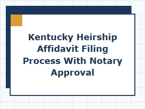 Kentucky Heirship Affidavit Notary Requirements